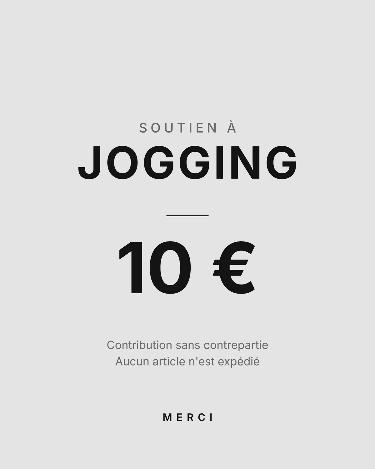 Soutien à Jogging - contribution de 10 €